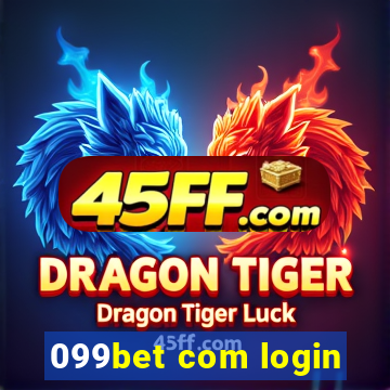 099bet com login